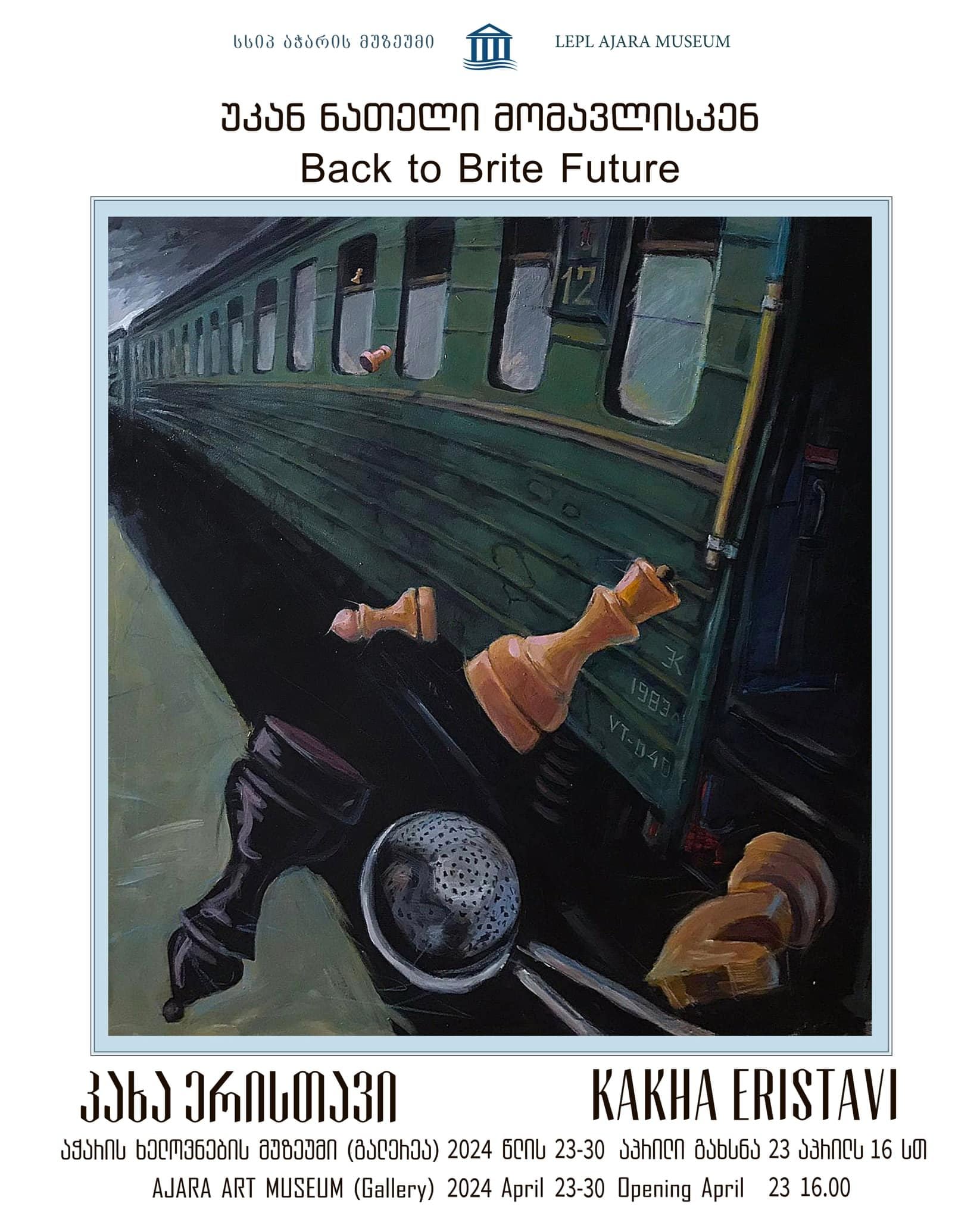 Exhibition of Kakha Eristavi - ,,Back to Bright Future”